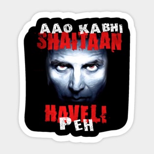 Aao Kabhi Shaitaan Haveli Peh Sticker